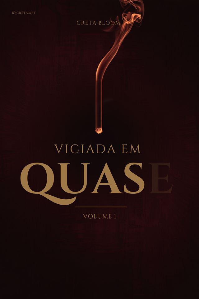 Capa do livro Viciada em Quase, volume 1